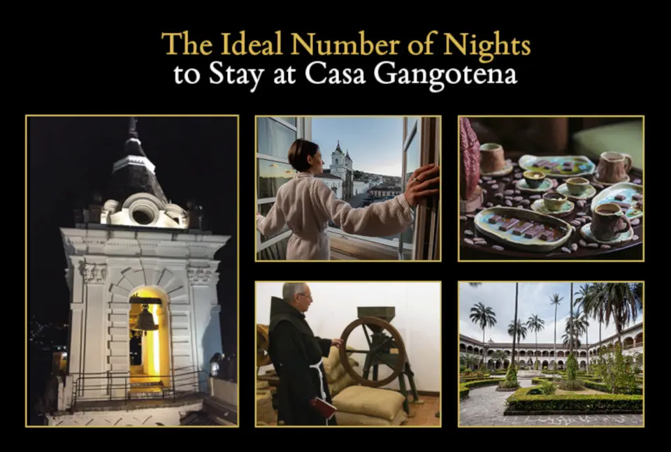 El número ideal de noches para alojarse en Casa Gangotena